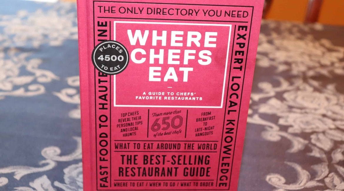 Where Chefs Eat - A Guide to Chefs' Favorite Restaurants - Book Review