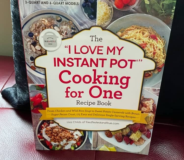 The I love my instant pot cooking for one