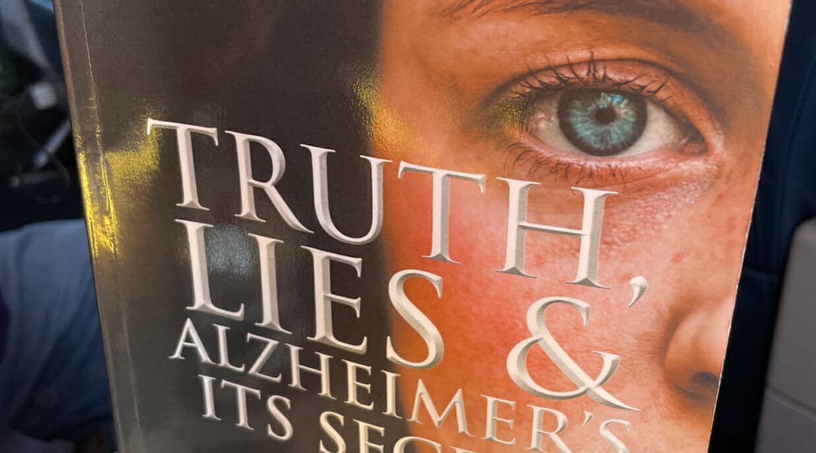 truth lies and Alzheimer