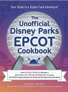 unofficial disney parks epcot cookbook