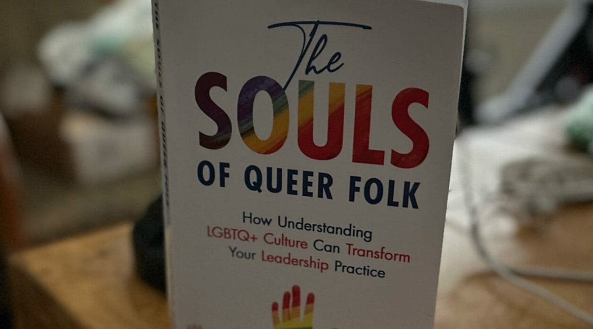 The Souls of Queer Folk